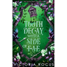 Tooth Decay With A Side Of Fae