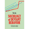 On the Sociology of Deviant Behavior