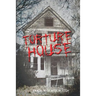 The Torture House
