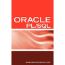 Oracle PL/SQL Interview Questions, Answers, and Explanations: Oracle PL/SQL FAQ (Oracle Interview Questions Series)