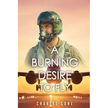 A Burning Desire to Fly