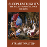 Sleepless Nights: The Faults and Failings of Love