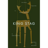 King Stag: Carlo Gozzi's Tragicomedy in a Staging for Marionettes by Sophie Taeuber-Arp, René Morax, and Werner Wolff