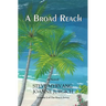 A Broad Reach: From the Pacific Northwest to the Caribbean Sea...