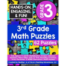 3rd Grade Math Puzzles: Kids Ages 8, 9, and 10: Multiplication, Division, Unknown Numbers, Place Value, Units of Time, Rounding, Fractions, Area, Peri