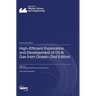 High-Efficient Exploration and Development of Oil & Gas from Ocean-2nd Edition
