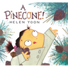A Pinecone!
