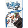 YaYa's Big Black Purse: Drama of a Greek Momma