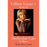 Gillian Lynne's Book of Particular Cats