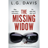 The Missing Widow: A heart-pounding psychological thriller packed with nail-biting twists