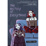 The History of Everything: A Graphic Novel