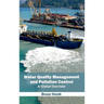 Water Quality Management and Pollution Control: A Global Overview