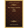 The Laborer And His Hire (1900)