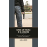 School Gun Violence in YA Literature: Representing Environments, Motives, and Impacts