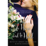 To Have and to Hold: Three Autumn Love Stories