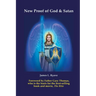 New Proof of God & Satan