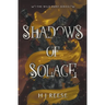 Shadows of Solace