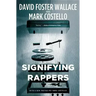 Signifying Rappers