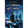 A Matter of Control