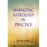 Harmonic Astrology in Practice