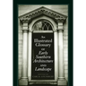 An Illustrated Glossary of Early Southern Architecture and Landscape