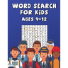 Word Search For Kids Ages 9-12: Improve Spelling, Vocabulary, and Memory ! Words Related To Professions !