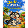 Jedi Finds His Pup Cup