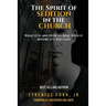 The Spirit of Sedition In The Church