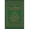 The Nag Hammadi Scriptures: A New Rendering of Gnostic Text - Volume 2