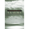 Remembering Trauma