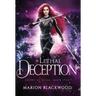 The Lethal Deception