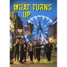 What Turns Up
