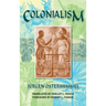 Colonialism: A Theoretical Overview