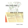 Dollars and Biblical Sense
