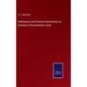Pathological and Practical Observations on Diseases of the Alimentary Canal