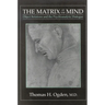 The Matrix of the Mind: Object Relations and the Psychoanalytic Dialogue