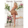 Virtual Vacation: An LGBT, First Time, Feminization, New Adult, Short-Read Romance