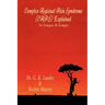 Complex Regional Pain Syndrome (Crps) Explained
