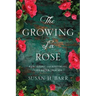 The Growing of A Rose: Rebuilding and Restoring Life After Trauma