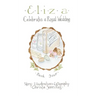 Eliza Celebrates a Royal Wedding
