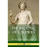 The Bacchae of Euripides