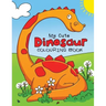 My Cute Dinosaur Colouring Book for Toddlers: Fun Children's Colouring Book for Boys & Girls with 50 Adorable Dinosaur Pages for Toddlers & Kids to Co