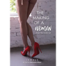 The Making of a Woman: From the Inside Out
