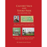 Calvert Vaux and Touro Park: Did Calvert Vaux design the 1855 landscaping plan and the 1871 Music Stand?