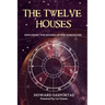 The Twelve Houses