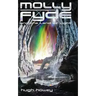 Molly Fyde and the Land of Light (Book 2)