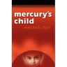 Mercury's Child
