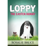 Loppy: The Easter Bunny