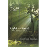 Light in the Forest: A Family Saga