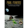 Final Frontier: A Sci-fi Celebration of the Indomitable Spirit That Carried Humanity to the Moon